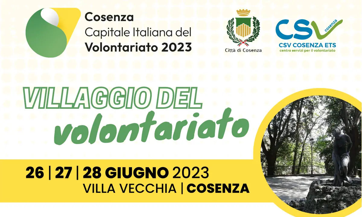 Cosenza Vecchia diventa Villaggio del Volontariato dal 26 al 28 giugno