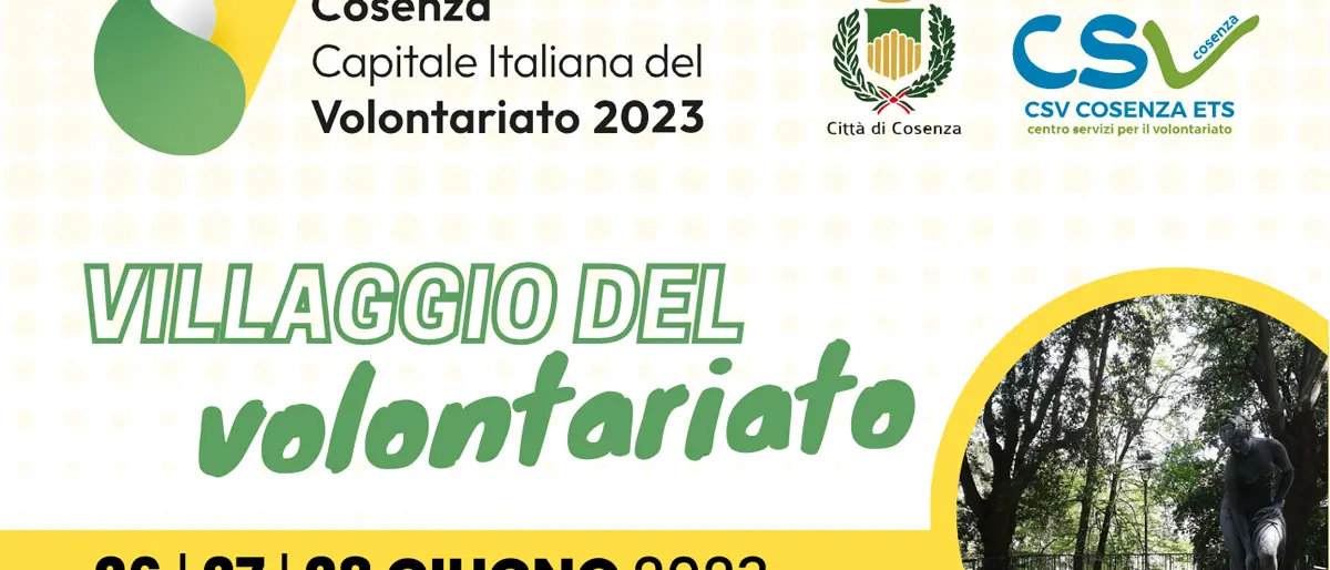 Cosenza Vecchia diventa Villaggio del Volontariato dal 26 al 28 giugno