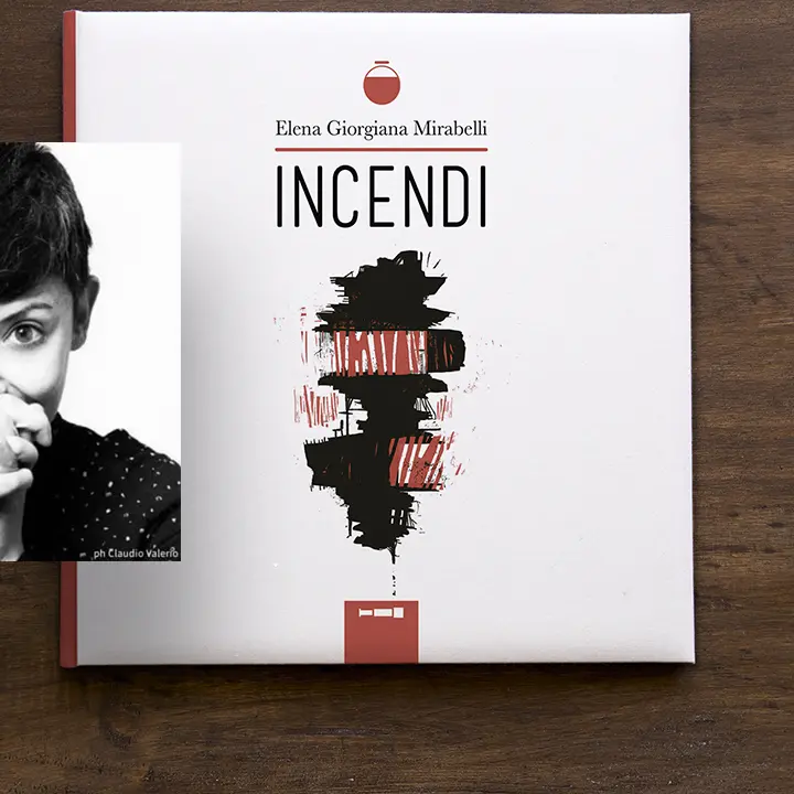 La scrittrice Elena Giorgiana Mirabelli torna con \"Incendi\". Domenica la presentazione a Cosenza