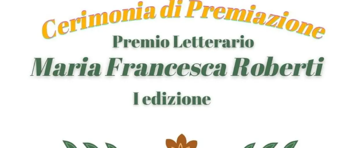 Onda D'Urto, a San Lucido la premiazione del \"Premio Letterario Maria Francesca Roberti\"