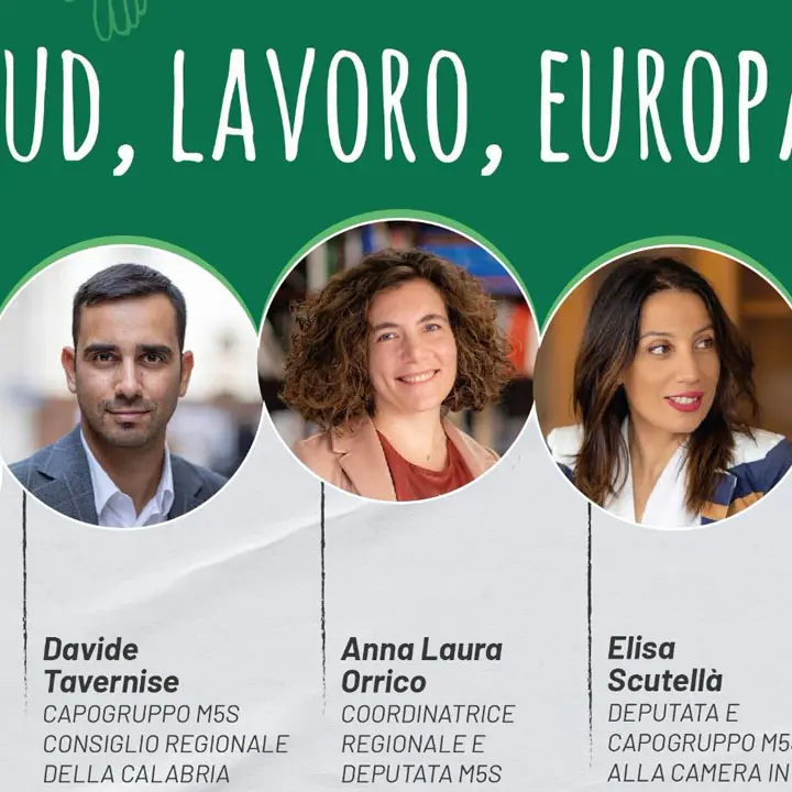 Convegno del M5S su \"Sud, lavoro, Europa\" con Tridico. Parteciperà anche Stasi
