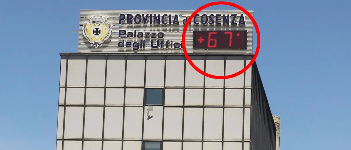 Per il termometro a Cosenza fa caldo come in Arabia Saudita ma... è solo un guasto