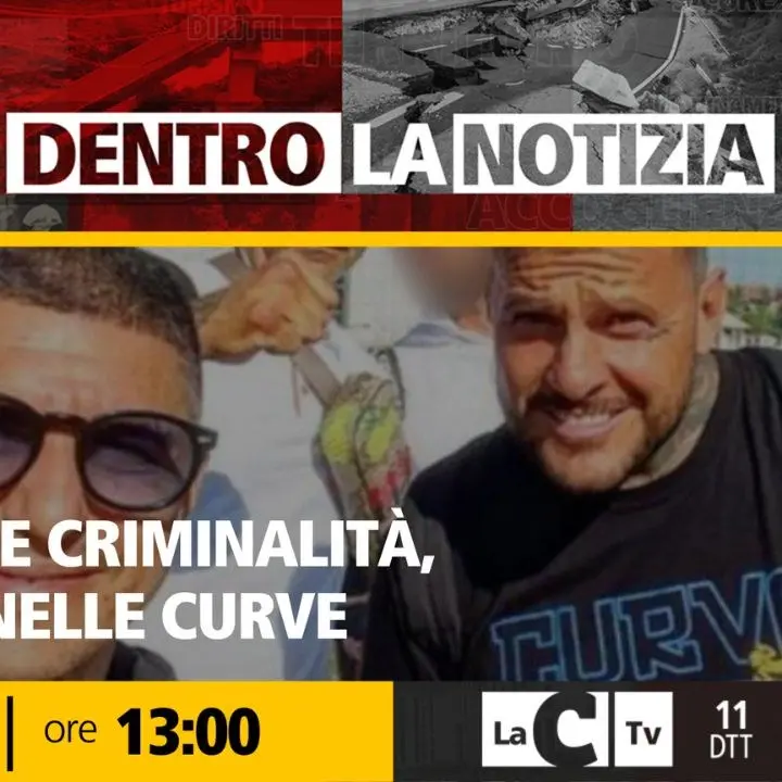 Calabria-Milano: l'asse della 'ndrangheta al centro del focus di oggi a \"Dentro la notizia\"