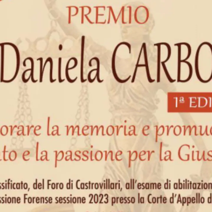 Castrovillari, al via la prima edizione del \"Premio Avv. Daniela Carbone\": promuovere il talento e la passione per la Giustizia
