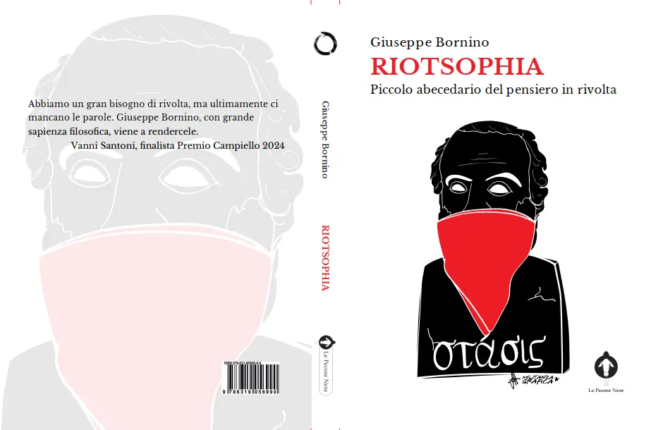 RIOTSOPHIA, la filosofia della rivolta: il nuovo libro di Giuseppe Bornino