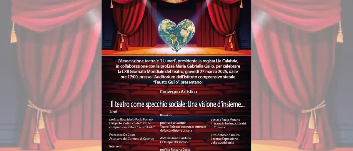 A Cosenza il convegno \"Il teatro come specchio sociale\": arte, emozioni e impegno