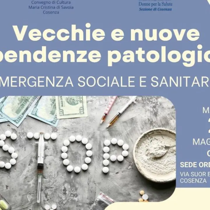 “Vecchie e nuove dipendenze”, a Cosenza un incontro su emergenza sanitaria e impatto sociale