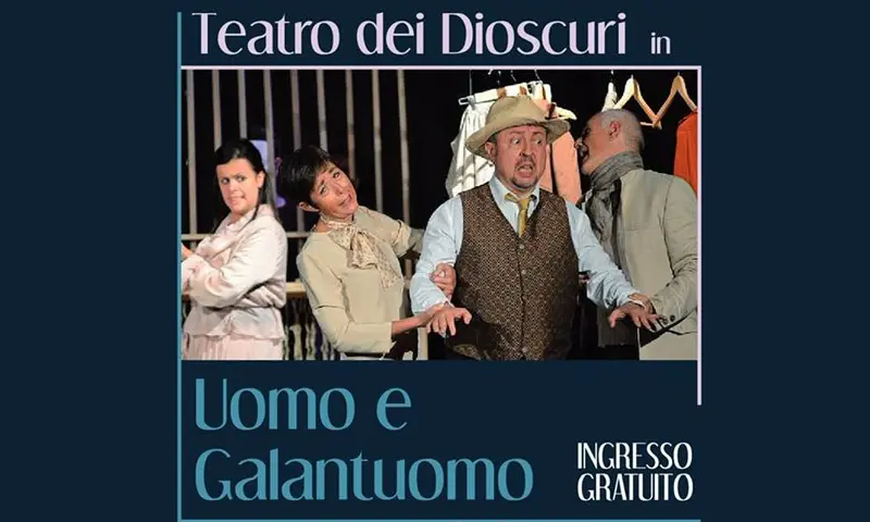Saracena, tutta un'altra prosa: a teatro “Uomo e galantuomo”