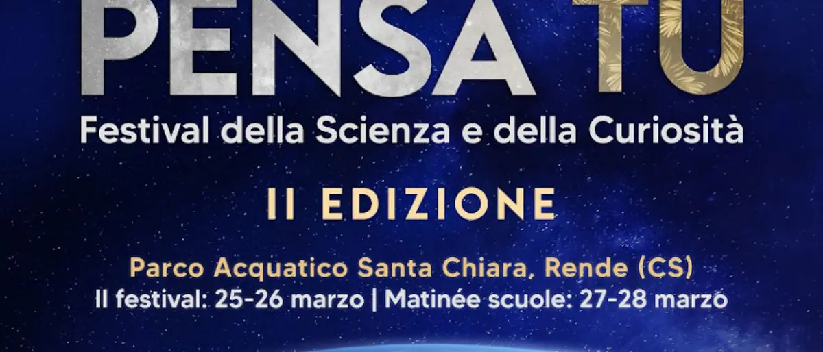 Rende, riecco il Festival della scienza e delle curiosità