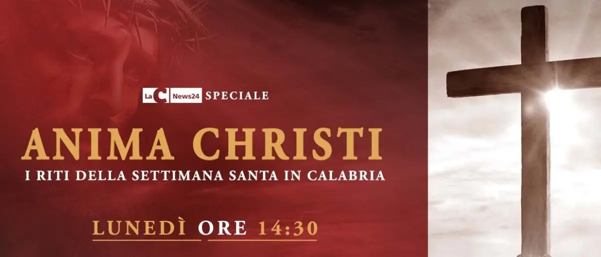 Anima Christi, i riti della Settimana Santa in Calabria: lunedì lo speciale su LaC Tv