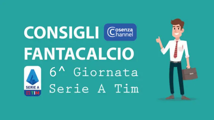 Consigli Fantacalcio - Chi schierare nella 6^ Giornata