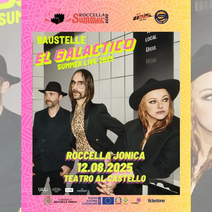 Roccella Summer Festival 2025, il 12 agosto al Teatro al Castello arrivano i Baustelle con “El Galactico tour”