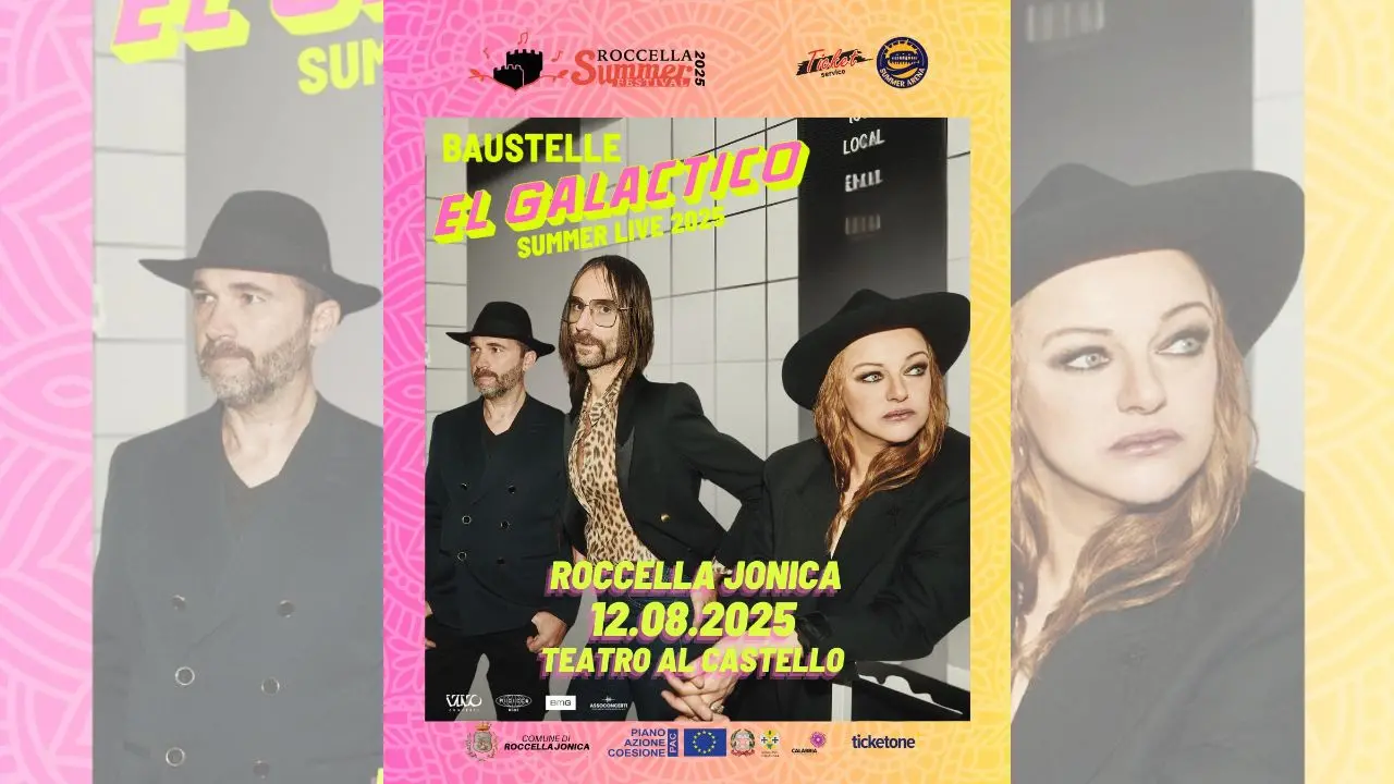 Roccella Summer Festival 2025, il 12 agosto al Teatro al Castello arrivano i Baustelle con “El Galactico tour”