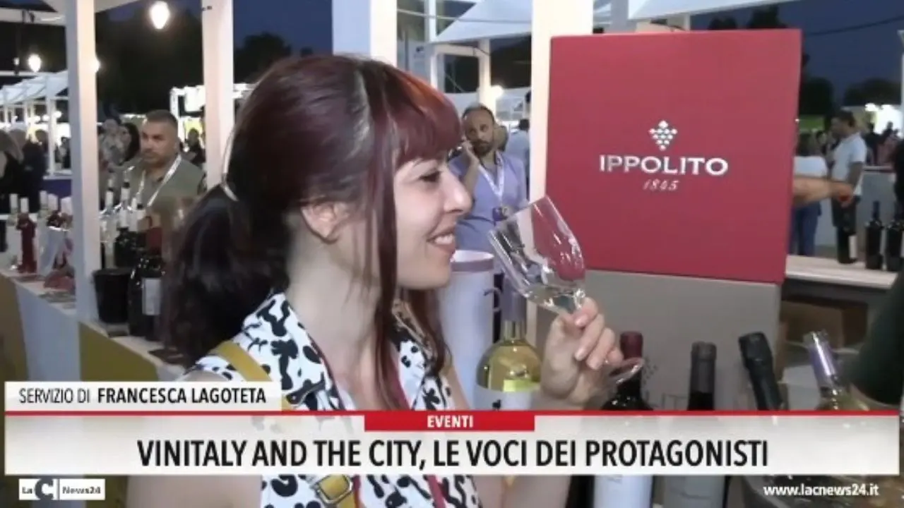 Vinitaly and The City, le voci dei protagonisti