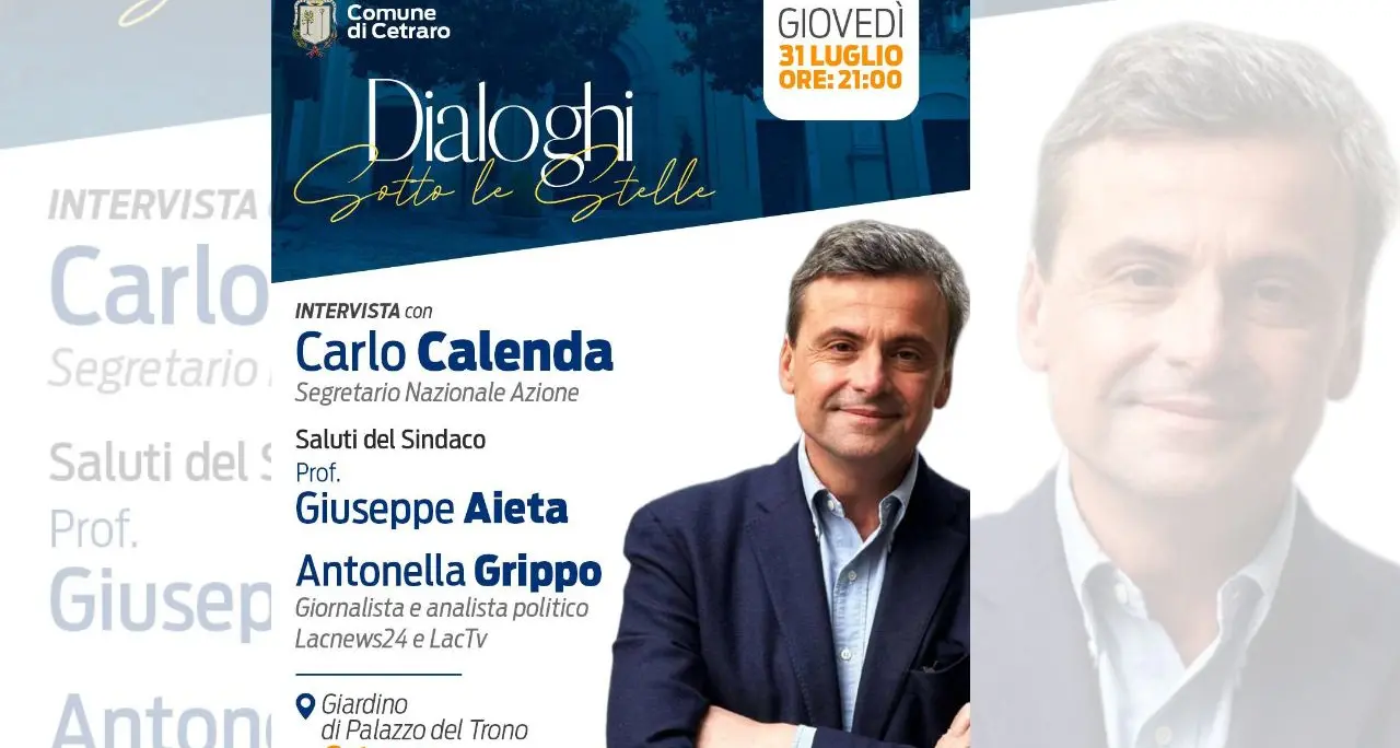 Cetraro, la rassegna culturale “Dialoghi sotto le Stelle” apre con Carlo Calenda il 31 luglio