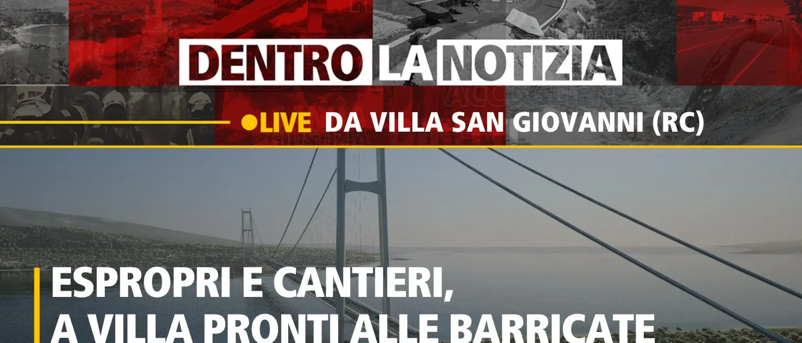 Ponte sullo stretto e cantieri in vista: a Dentro la notizia la rabbia dei cittadini