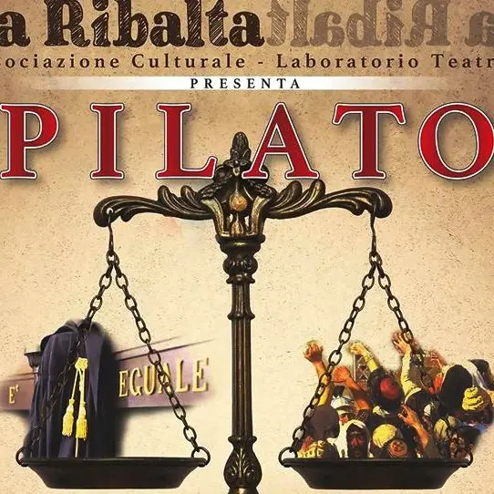 La Ribalta Teatro porta in scena “Pilato” a Tropea