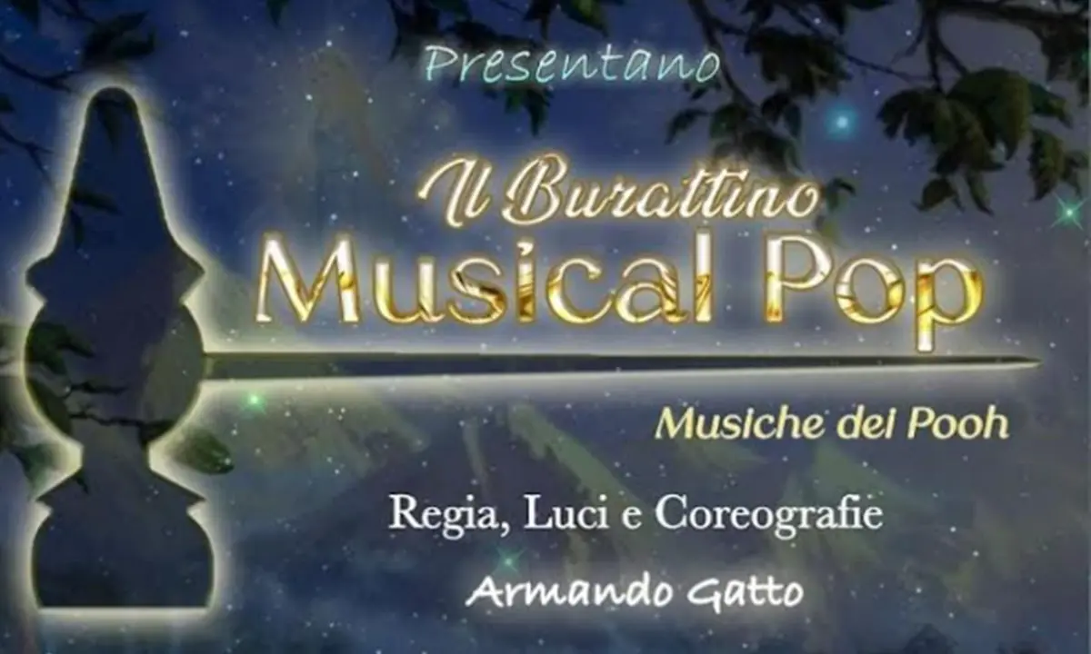 Al Cinema Moderno di Vibo Valentia lo spettacolo \"Il Burattino Musical Pop\"