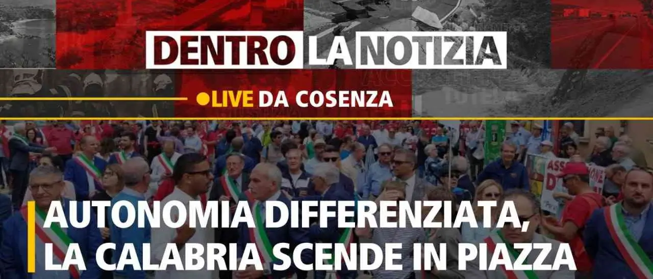 La Calabria in piazza contro l'autonomia differenziata: focus a Dentro la notizia