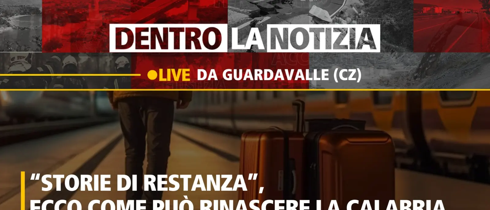 A Dentro la notizia “Storie di restanza”, ecco come può rinascere la Calabria