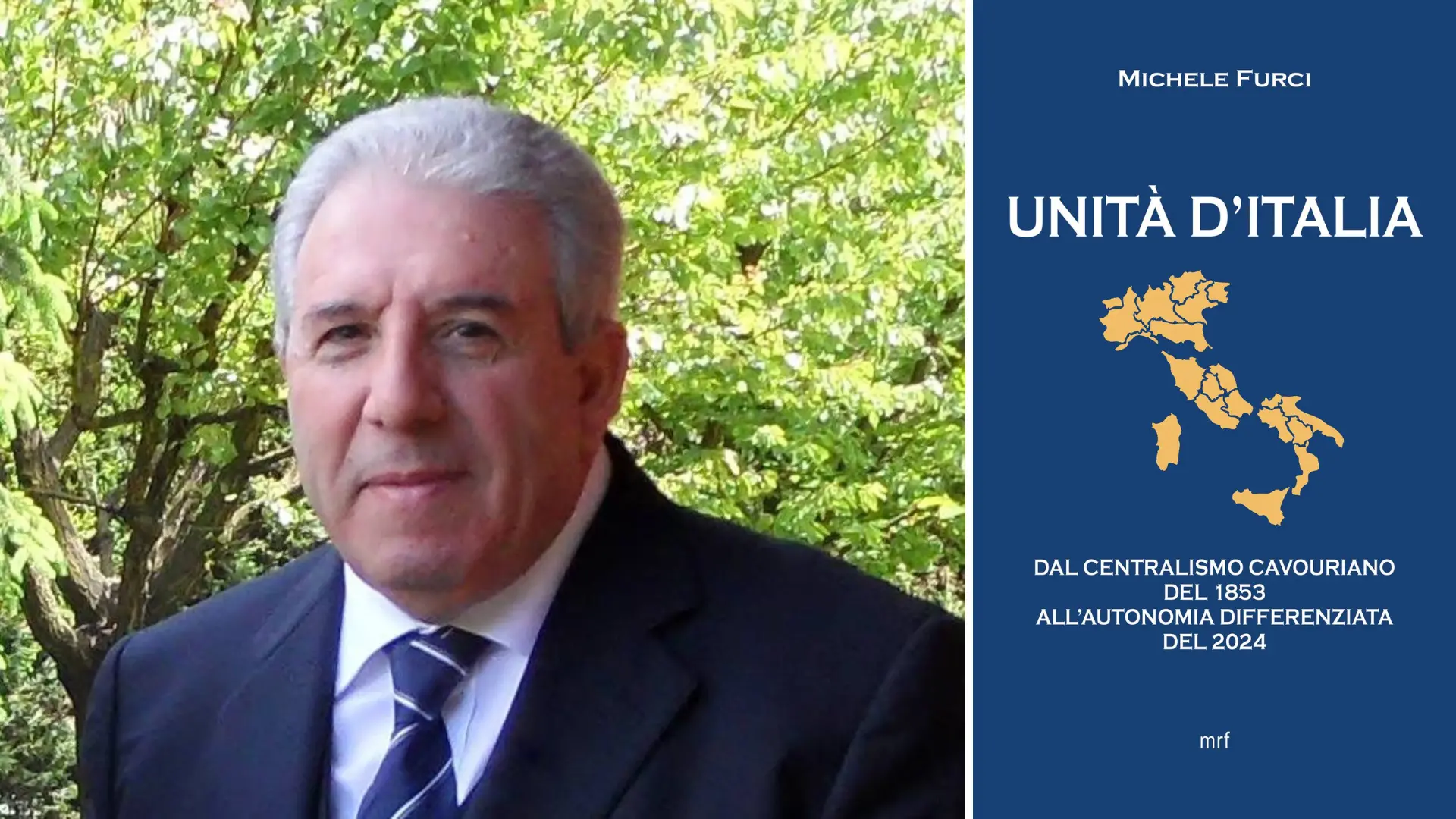 Dall'Unità d'Italia all'Autonomia differenziata, 163 anni di vita politica nell'ultimo libro del vibonese Michele Furci