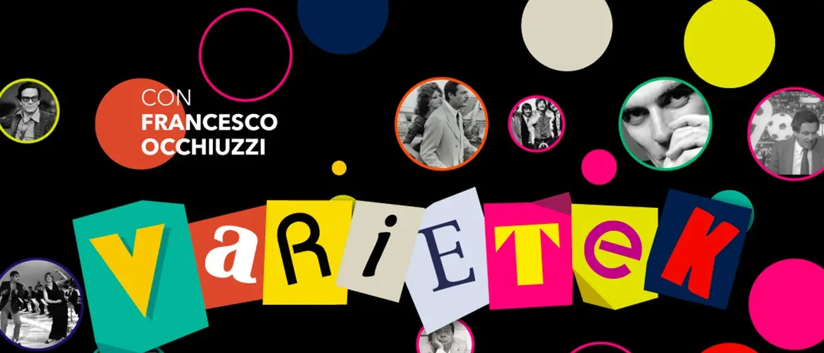 Varietek, la storia della Tv e della canzone italiana nella trasmissione cult di LaC