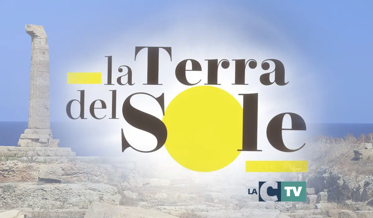 La Terra del sole: il fascino della storia e la bellezza della Calabria in onda su LaC Tv - Video
