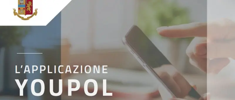 YouPol, l’app della Polizia per smartphone contro le violenze domestiche