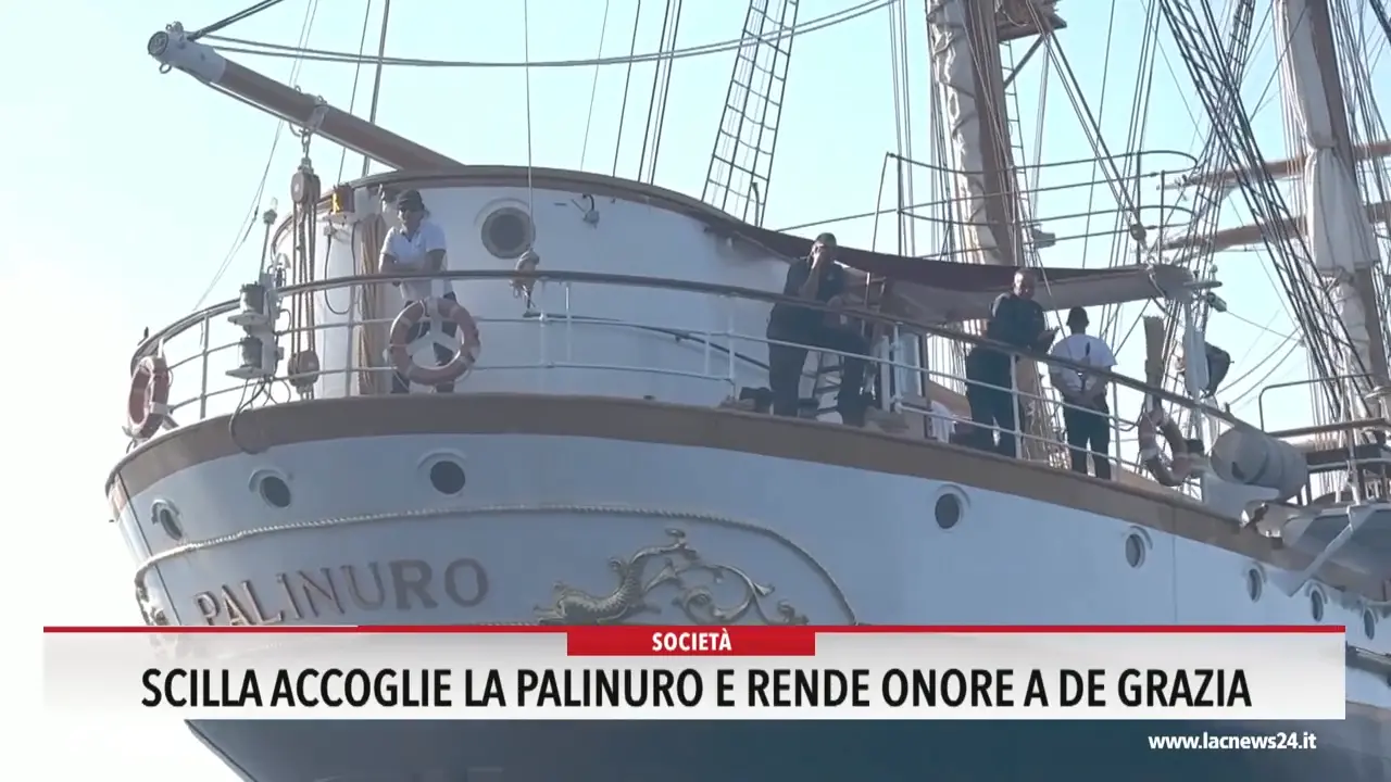 Scilla accoglie la Palinuro e rende onore a De Grazia