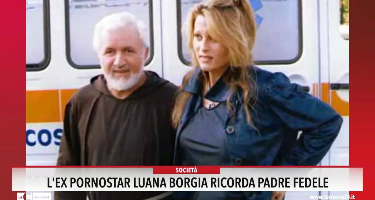 L 'ex pornostar Luana Borgia ricorda padre Fedele