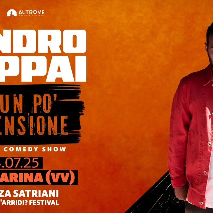 A Vibo Marina arriva Sandro Cappai con il suo show “C'è un po' di Tensione”