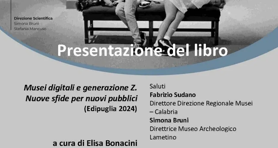 Musei digitali e generazione Z: a Lamezia la presentazione dell’ultimo lavoro dell’archeologa Bonacini\n