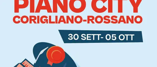 Piano City 2025, Corigliano Rossano diventa capitale internazionale del pianoforte\n
