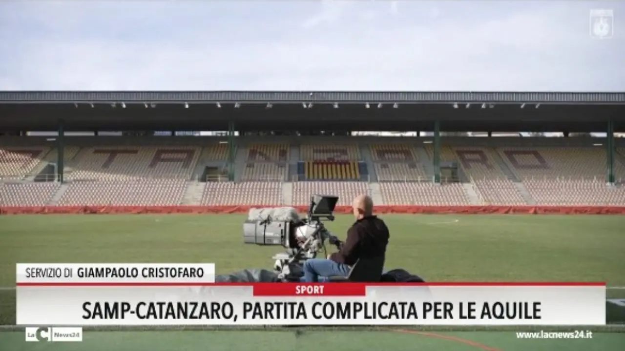 Samp-Catanzaro, partita complicata per le aquile