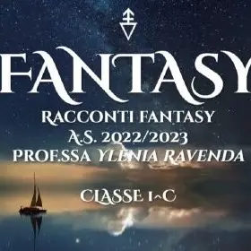 Gli alunni dell'Istituto Comprensivo \"Galilei - Pascoli\" creano un e-book fantasy