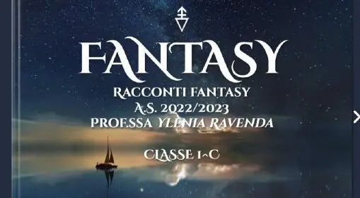 Gli alunni dell'Istituto Comprensivo \"Galilei - Pascoli\" creano un e-book fantasy