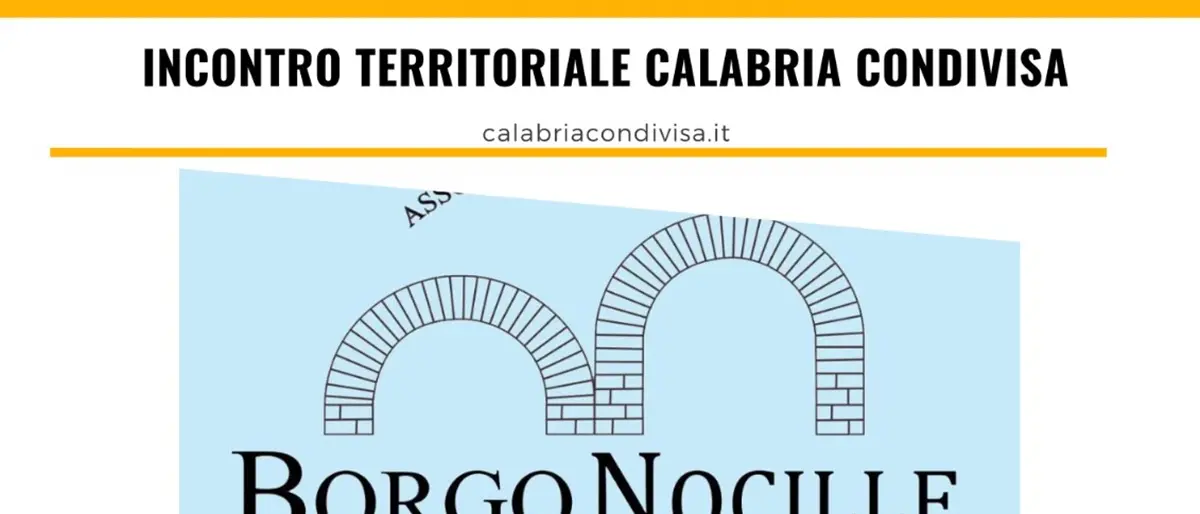 Reggio, a borgo Nocille l'incontro con Calabria Condivisa