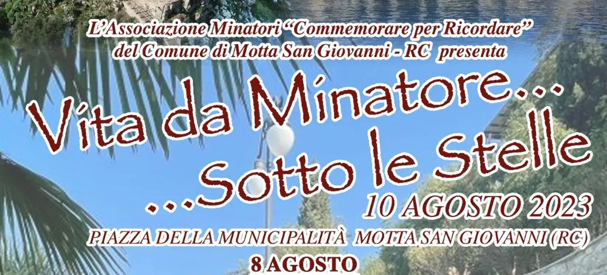 Motta San Giovanni, tutto pronto per la 6° edizione della manifestazione \"Vita da Minatore\"