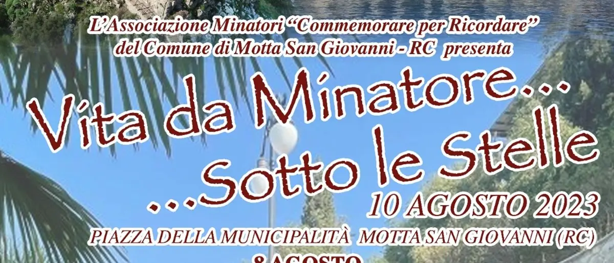 Motta San Giovanni, tutto pronto per la 6° edizione della manifestazione \"Vita da Minatore\"