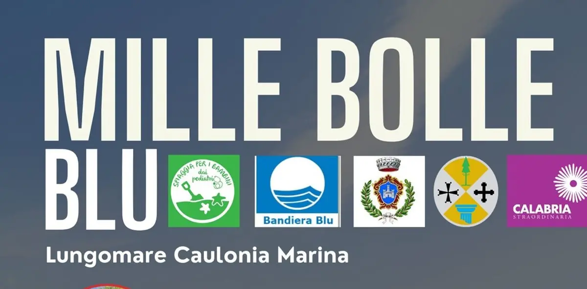 Caulonia, al via la manifestazione intitolata “Mille bolle blu”