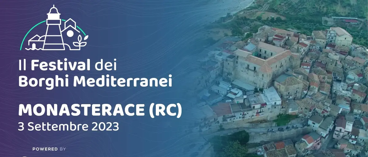 A Monasterace promozione del territorio con il \"Festival dei Borghi Mediterranei\"