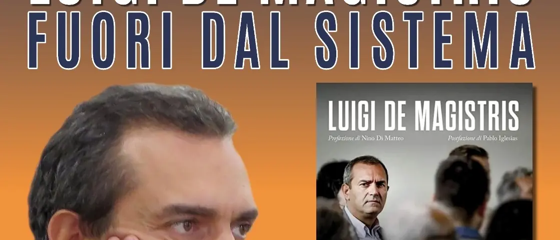 Reggio, Luigi de Magistris presenta il suo nuovo libro “Fuori dal sistema”