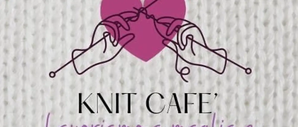 “Knit Café” a Reggio, tornano gli appuntamenti di Cuore di Maglia
