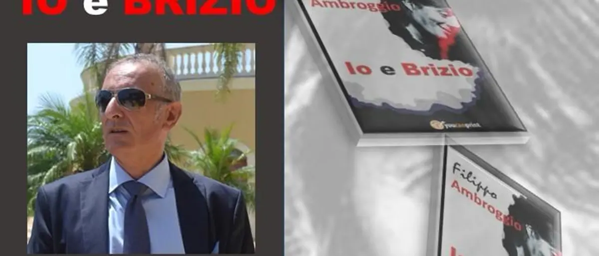 Reggio, domani la presentazione del volume \"Io e Brizio\" di Filippo Ambroggio