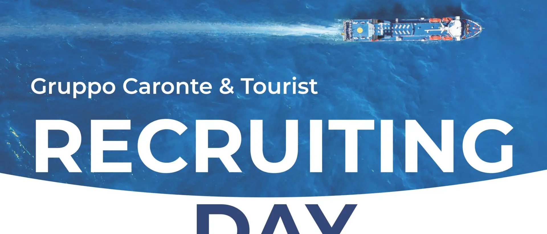 Il Gruppo Caronte & Tourist organizza il suo primo Recruiting Day