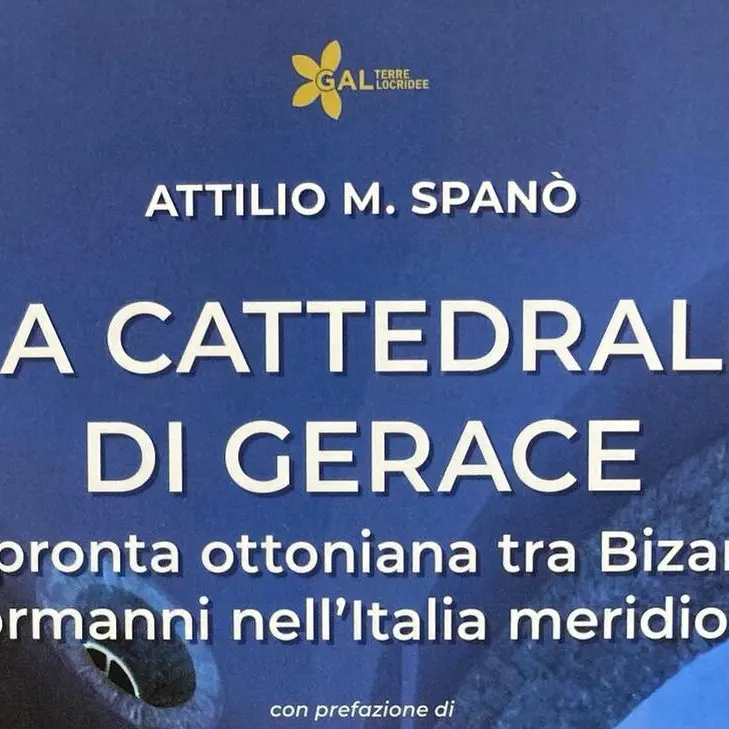 Gerace, uno studio innovativo nella pubblicazione promossa dal Gal Terre Locridee