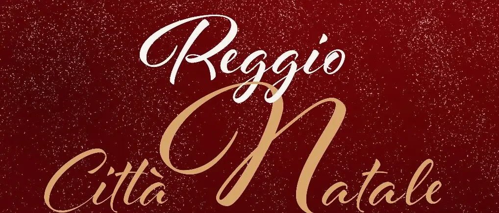 Natale a Reggio, il programma completo - FOTO