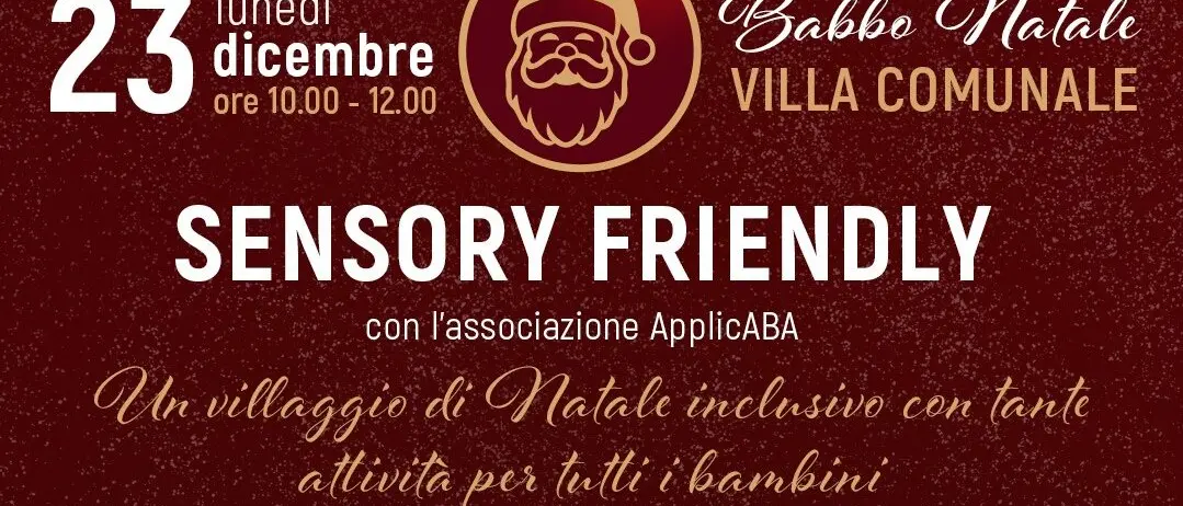 “Sensory friendly” -il villaggio inclusivo- apre le porte