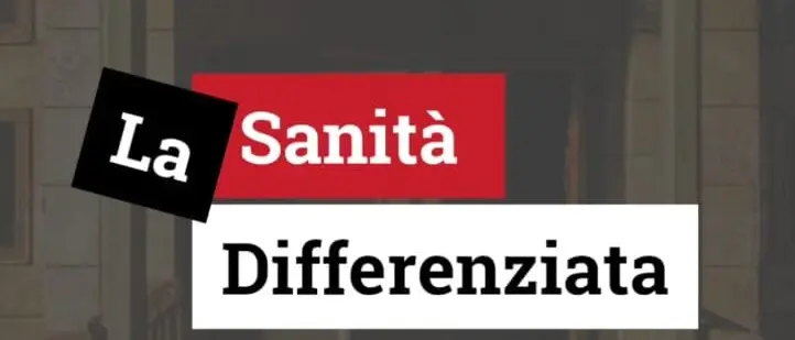 La Sanità Differenziata | VIDEO