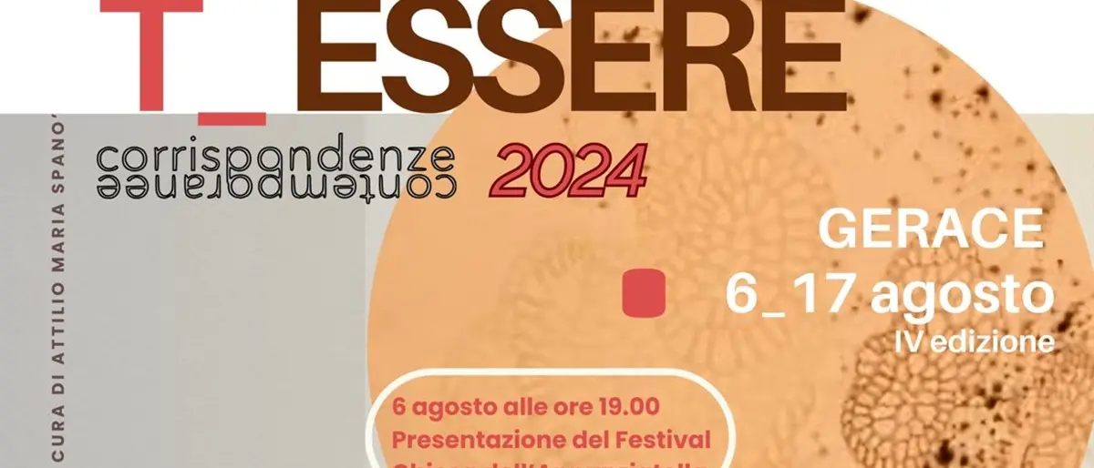 Gerace, al via “T_Essere” il Festival Corrispondenze Contemporanee